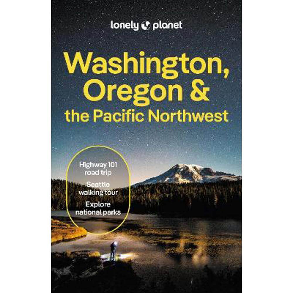 Lonely Planet Washington, Oregon & the Pacific Northwest (Paperback)